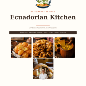 Ecuadorian Kitchen (PDF Recipe Book)
